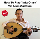 Learn to Play Inta Omry - Oud Lesson