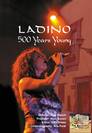 Ladino - 500 Years Young