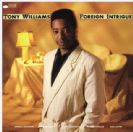 Tony Williams Foreign Intrigue