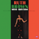Ruth Brown Miss Rhythm