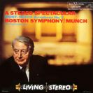 Charles Munch A Stereo Spectacular Saint-Saens Symphony No.3