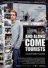 And Along Come Tourists