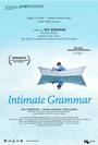 Intimate Grammar