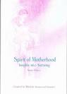 Spirit of Motherhood